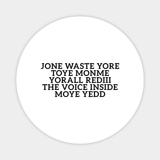 JONE WASTE YORE Funny I Miss You Jone Waste Yore Toye Monme Magnet by DesignergiftsCie